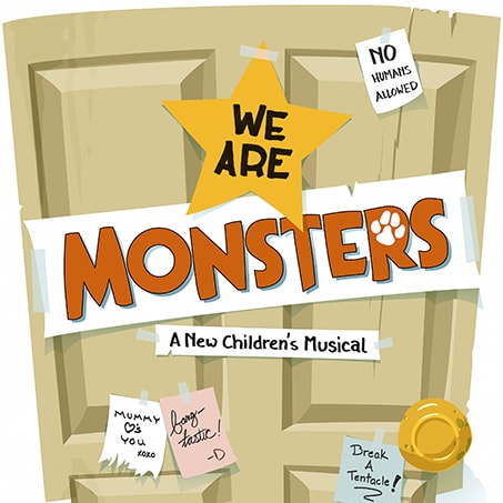 Children's Musical We Are Monsters